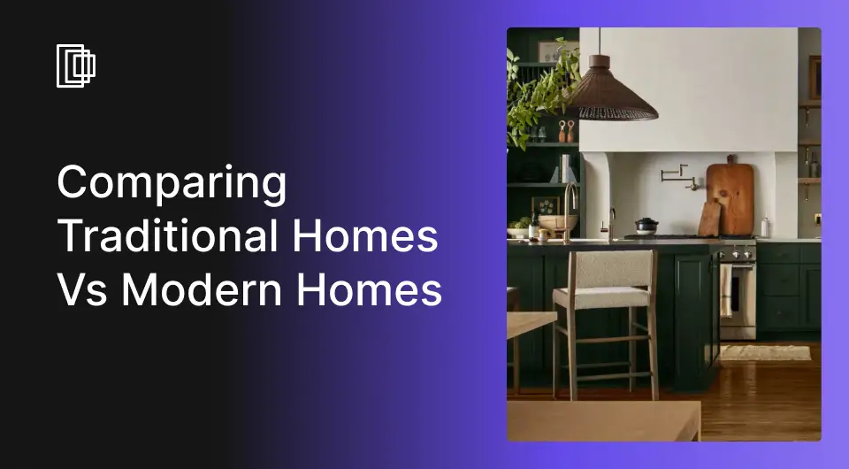 Differences Between Traditional Homes and Modern Homes