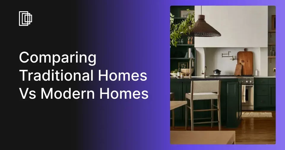 Differences Between Traditional Homes and Modern Homes