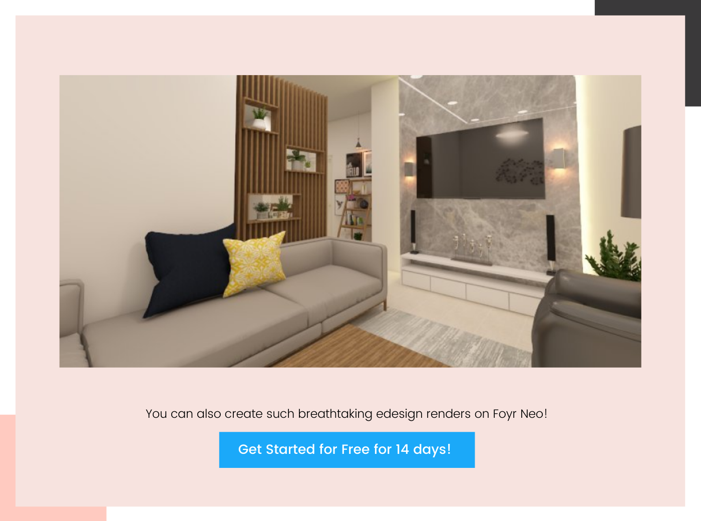 Create e-design render on Foyr Neo