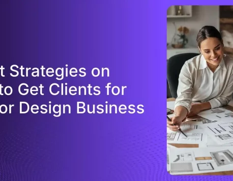 How to Get Interior Design Clients: 12 Proven Strategies for 2026