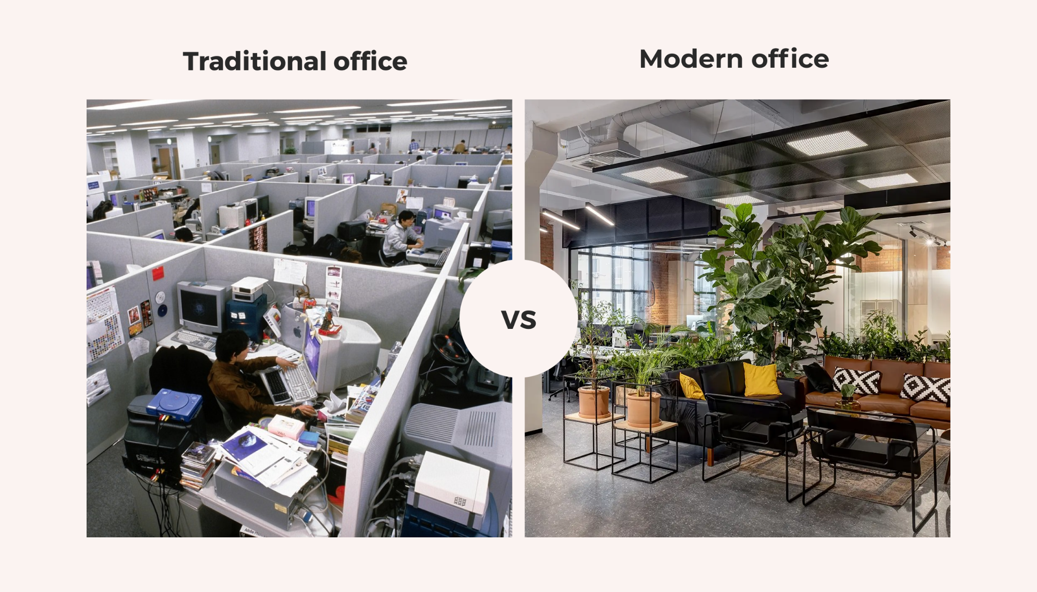 tradition vs modern office
