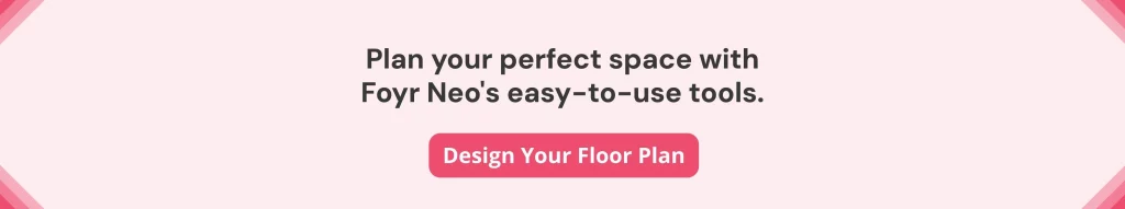 Foyr Neo is a great tool for creating floor plans quickly and easily.