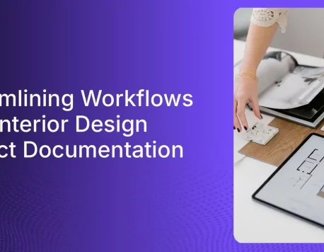 A Guide To Client Process Document for Interior Designers