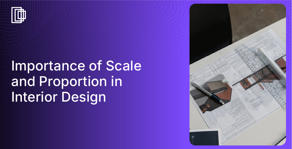 Foyr helps you easily master scale and proportions for your design projects