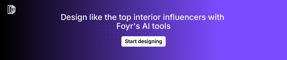 Use Foyr for advanced interior design visualization Use Foyr for advanced interior design visualization