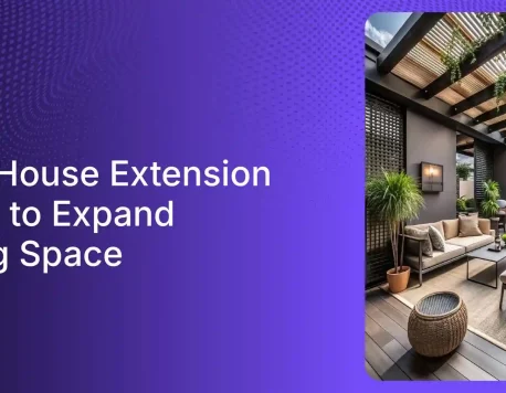 12 Best House Extension Ideas To Add More Space To Your Home