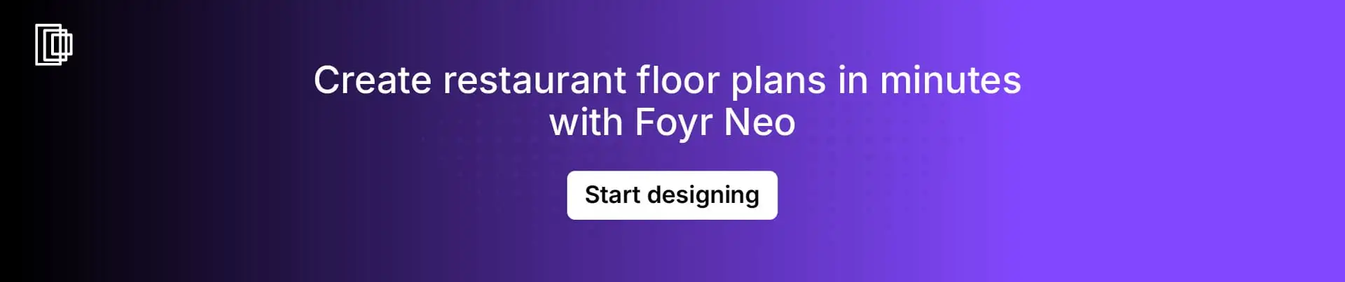 Develop restaurant layouts quickly with Foyr Neo Develop restaurant layouts quickly with Foyr Neo