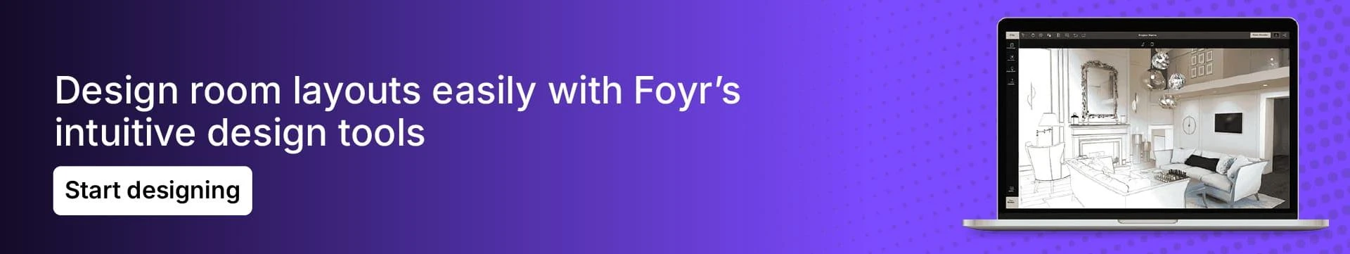 Use Foyr drag-and-drop interface for easy floor planning