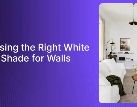 How to Pick the Perfect White Paint Color for Your Space