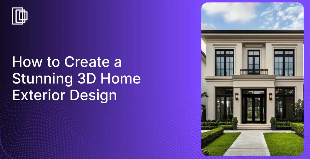 Use Foyr for realistic 3D exterior renders