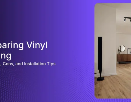 Explore Top Vinyl Flooring Types for Your Home in <2025>
