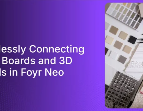 Enhance Your Design Process by Combining Foyr Neo and Foyr Moodboard