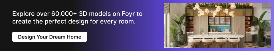 Foyr’s-extensive-3D-model-library-helps-you-to-create-realistic-interior-designs