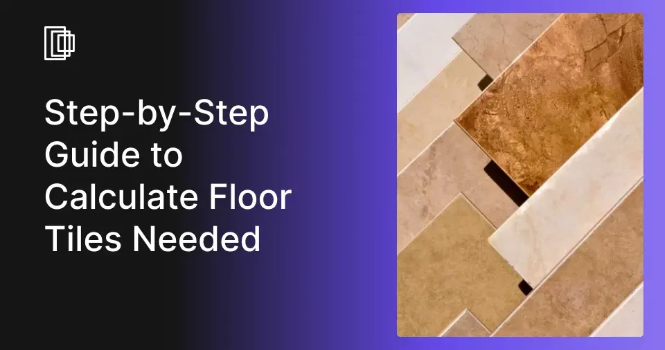 How to Calculate the Number of Floor Tiles