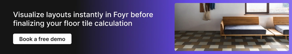 Foyr’s 3D visualization feature to preview tile layout accurately