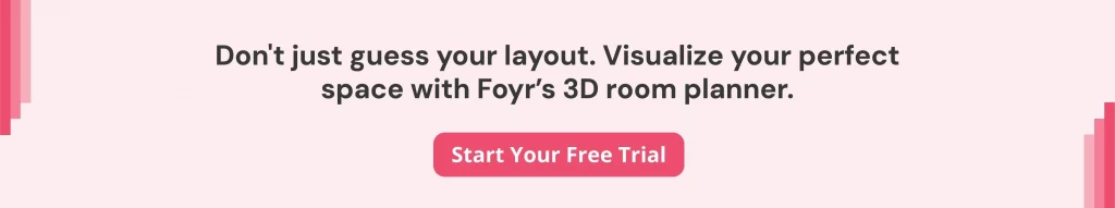 You can create impressive bedroom layouts with Foyr.