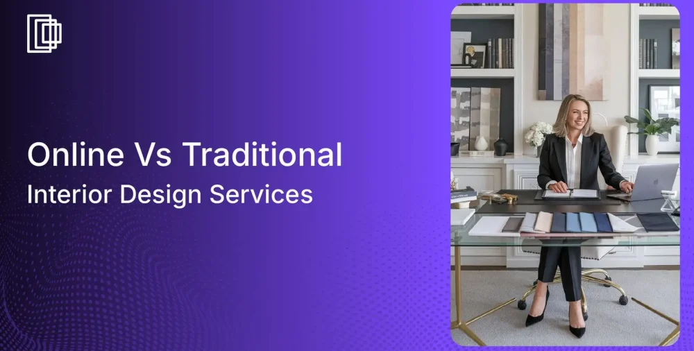 Comparing online vs traditional interior design services