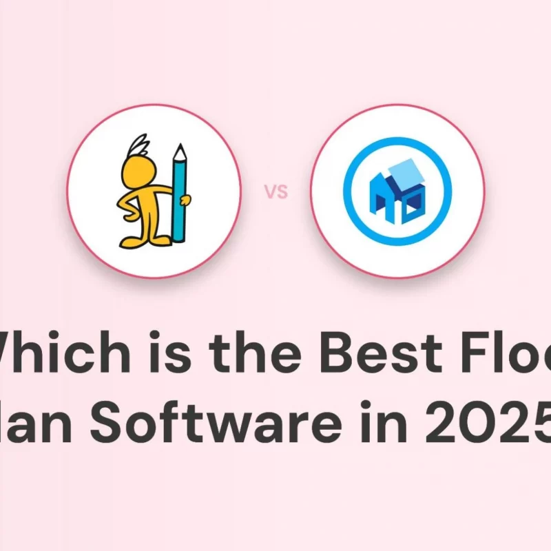 RoomSketcher vs Floorplanner vs Foyr: Which Floor Plan Software Is Best for You in 2025?