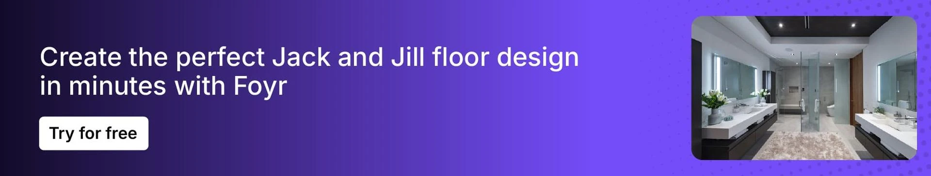 Use Foyr to create a floor plan in minutes