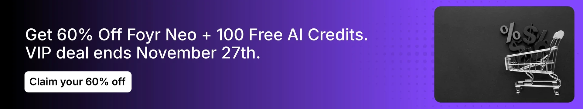 Get 60% off on Foyr Neo software