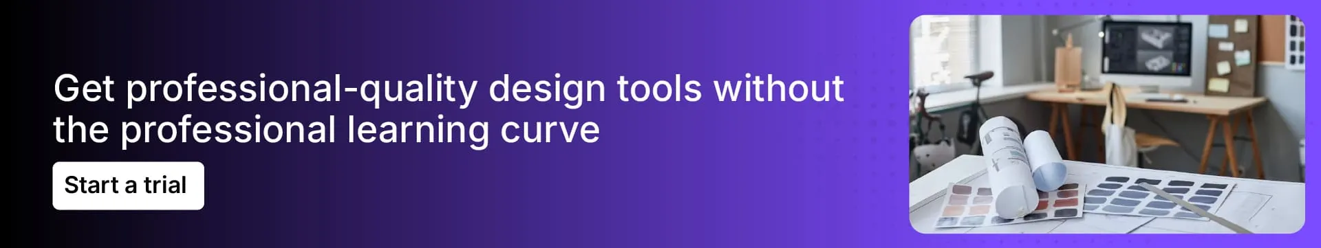 Try Foyr Neo free for 14 days