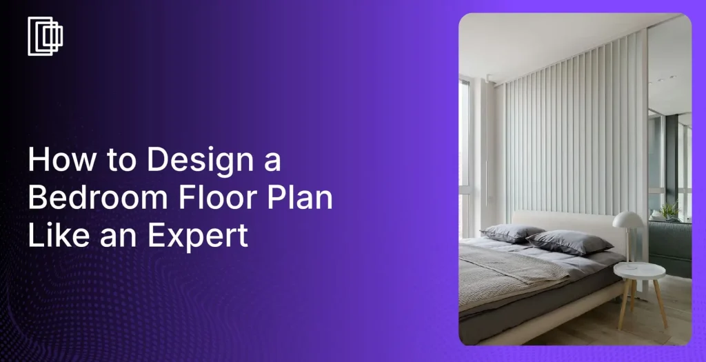 Use Foyr Neo to design a bedroom floor plan