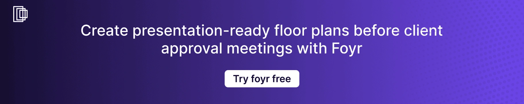 Foyr Neo creates floor plans for client presentations Foyr Neo creates floor plans for client presentations